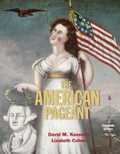 American Pageant – Hardcover By Kennedy, David M. – GOOD