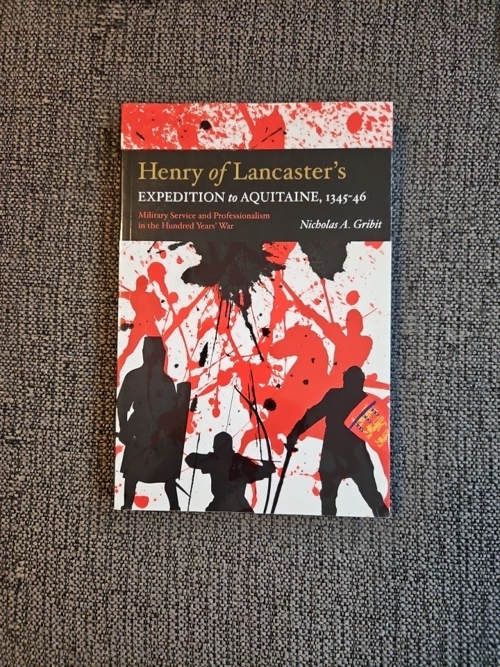 Henry of Lancaster’s Expedition to Aquitaine, 1345-1346 : Military Service -T2