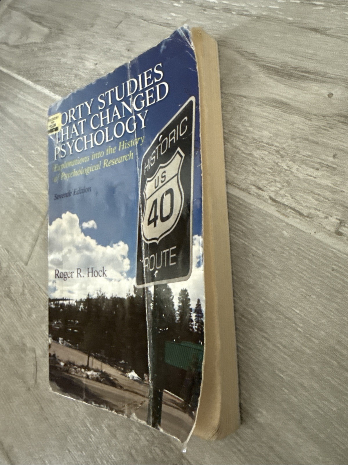 Forty Studies That Changed Psychology Book by Roger R. Hock 7th Ed Acceptable