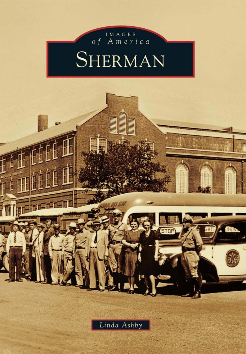 NEW Arcadia Publishing Sherman, TX 9780738579832 Images of America Trade Paperba