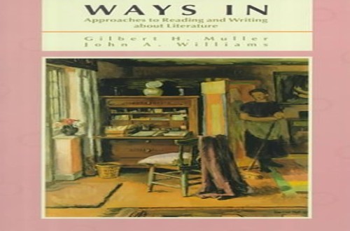 Ways in: Approaches to Reading and …, Williams, John