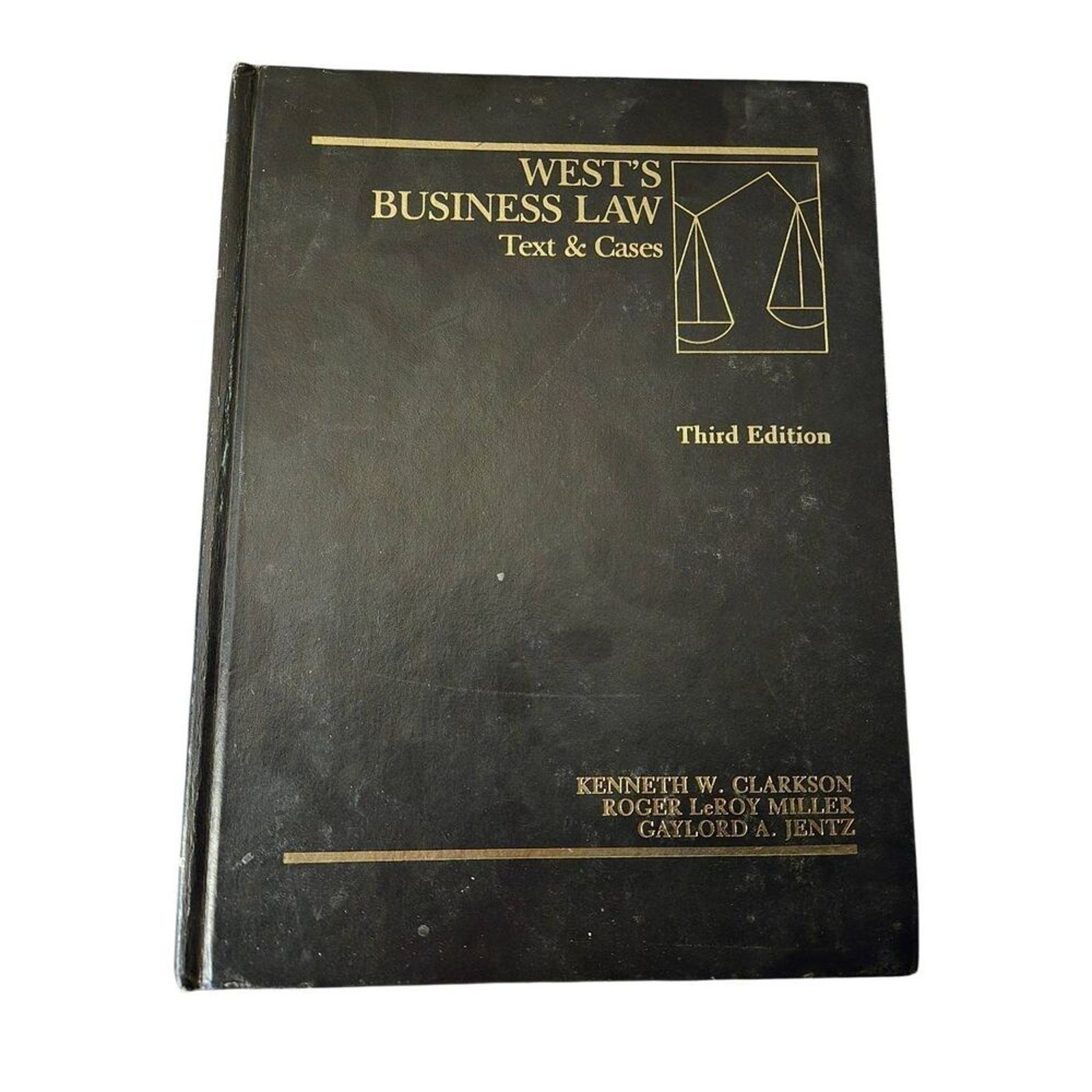 West’s business law text & cases third edition by Kenneth W. Clarkson and more –