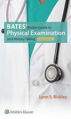 Bates’ Pocket Guide to Physical Examination and History Taking by Lynn S….