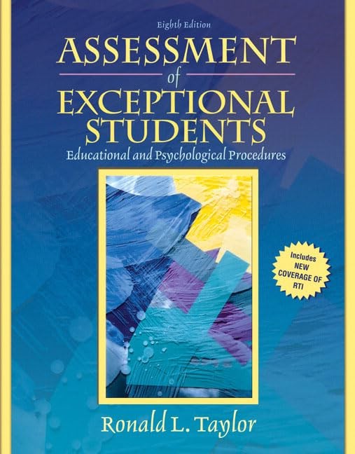 Assessment of Exceptional Students: Educational and Psychological Procedures…