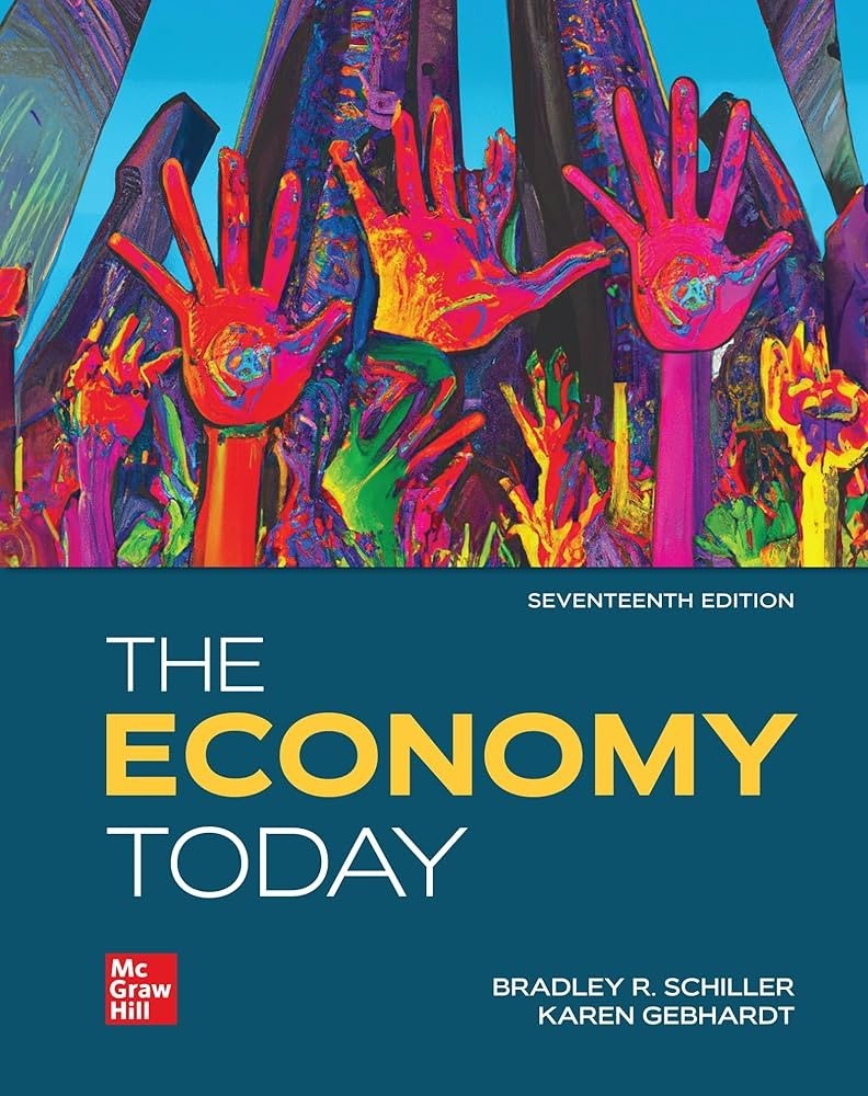 The Economy Today by Bradley R Schiller 17th edition [Loose-leaf] Brand New