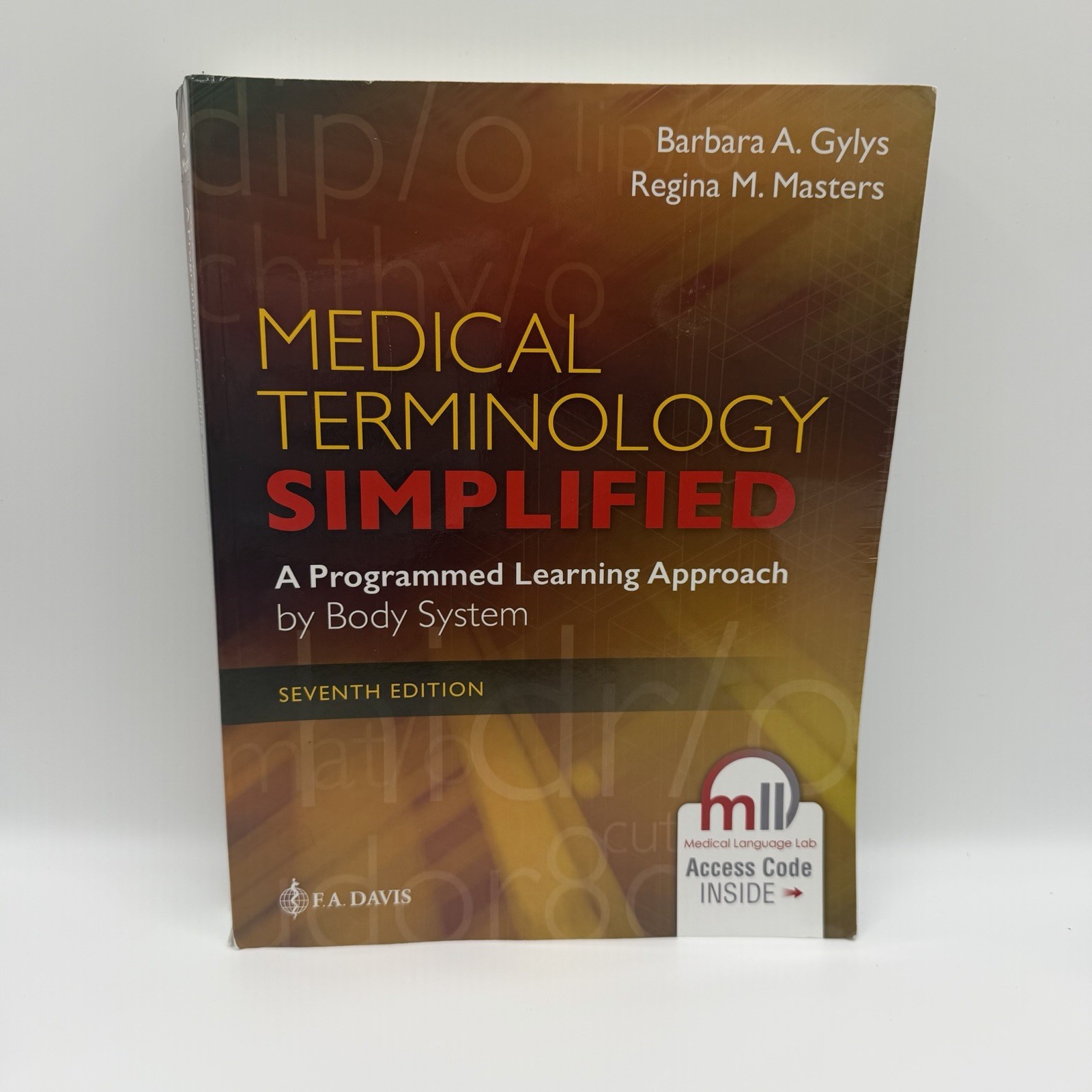 Medical Terminology Simplified: A Programmed Learning Approach w Access Code