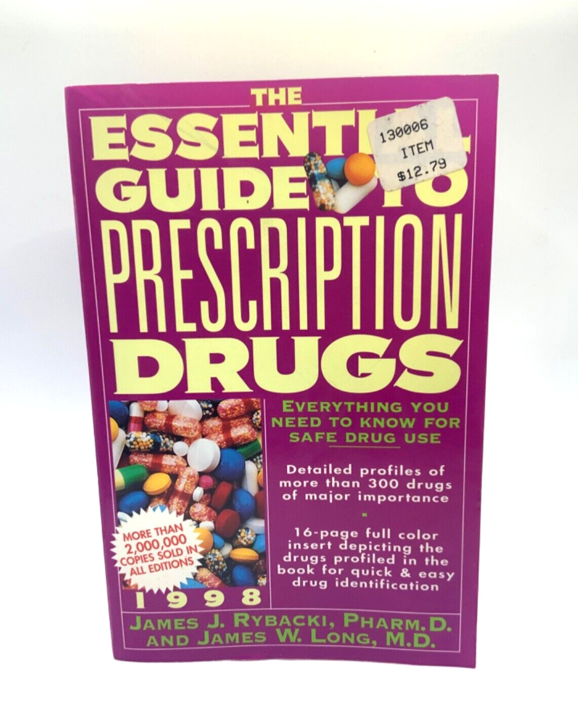 Book The Essential Guide to Prescription Drugs James J Rybacki James W Long 1998