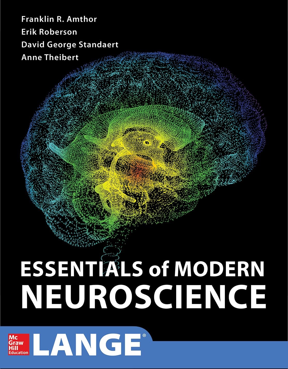 Essentials of Modern Neuroscience by Amthor