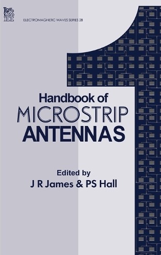 Handbook of Microstrip Antennas (Hardback) Electromagnetic Waves