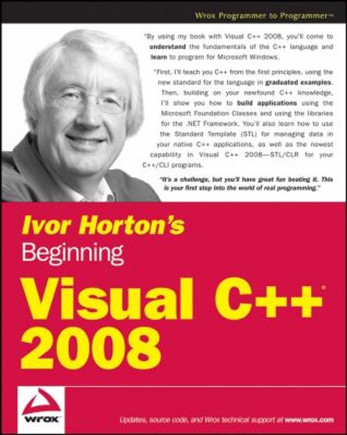Ivor Horton’s Beginning Visual C++ 2008 Paperback Ivor Horton