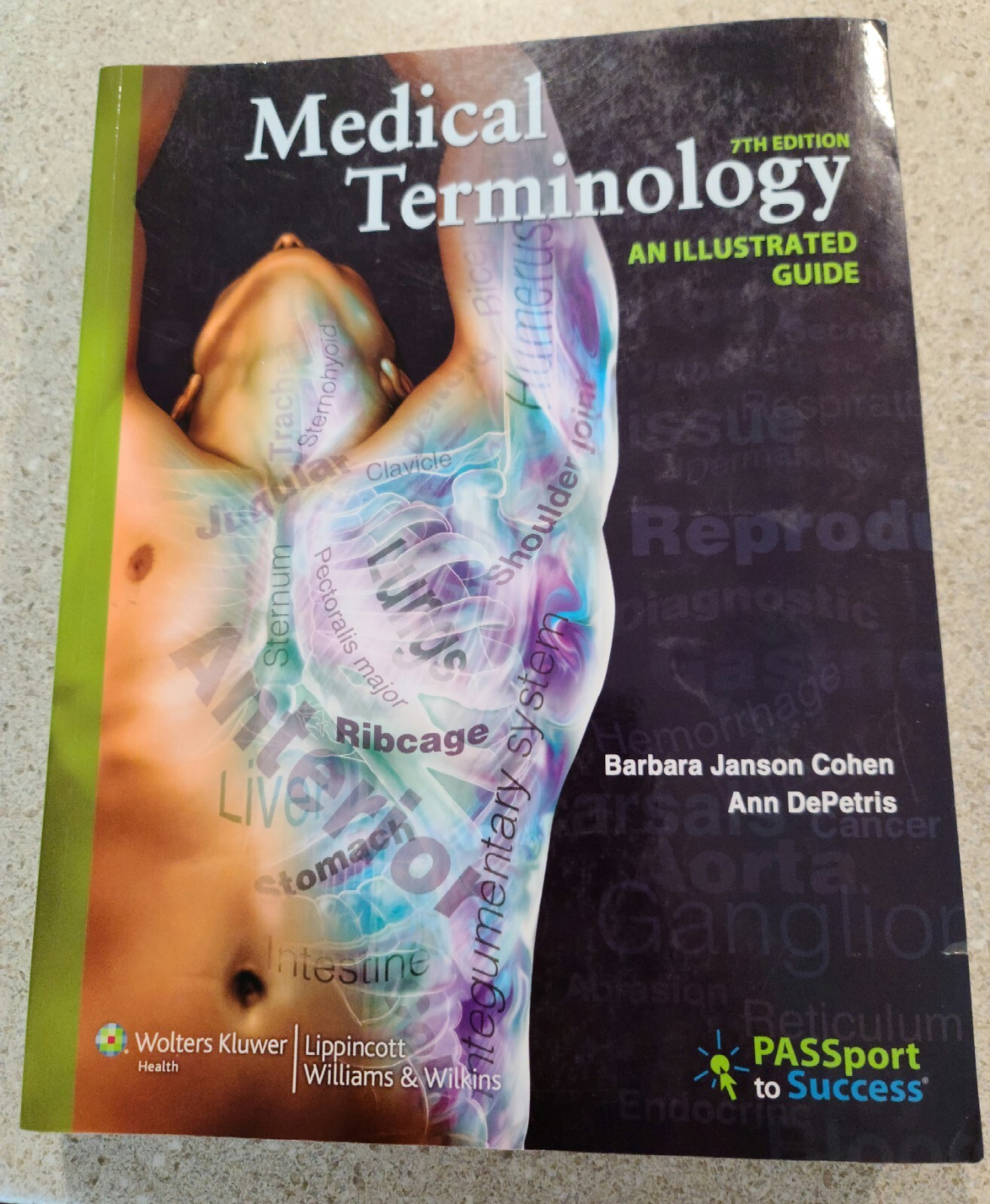 Medical Terminology : An Illustrated Guide by Ann DePetris and Barbara Janson…
