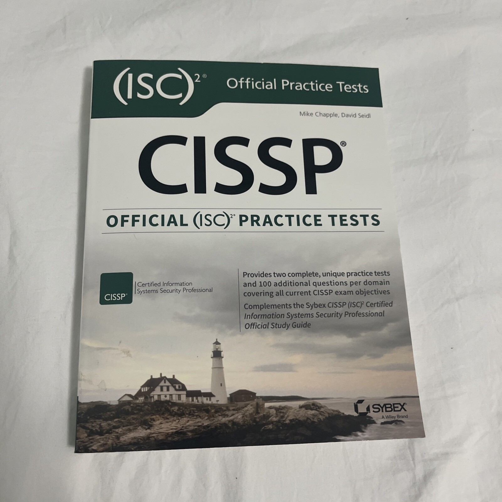 CISSP Official (ISC)2 Practice Tests by Mike Chapple and David Seidl 2016