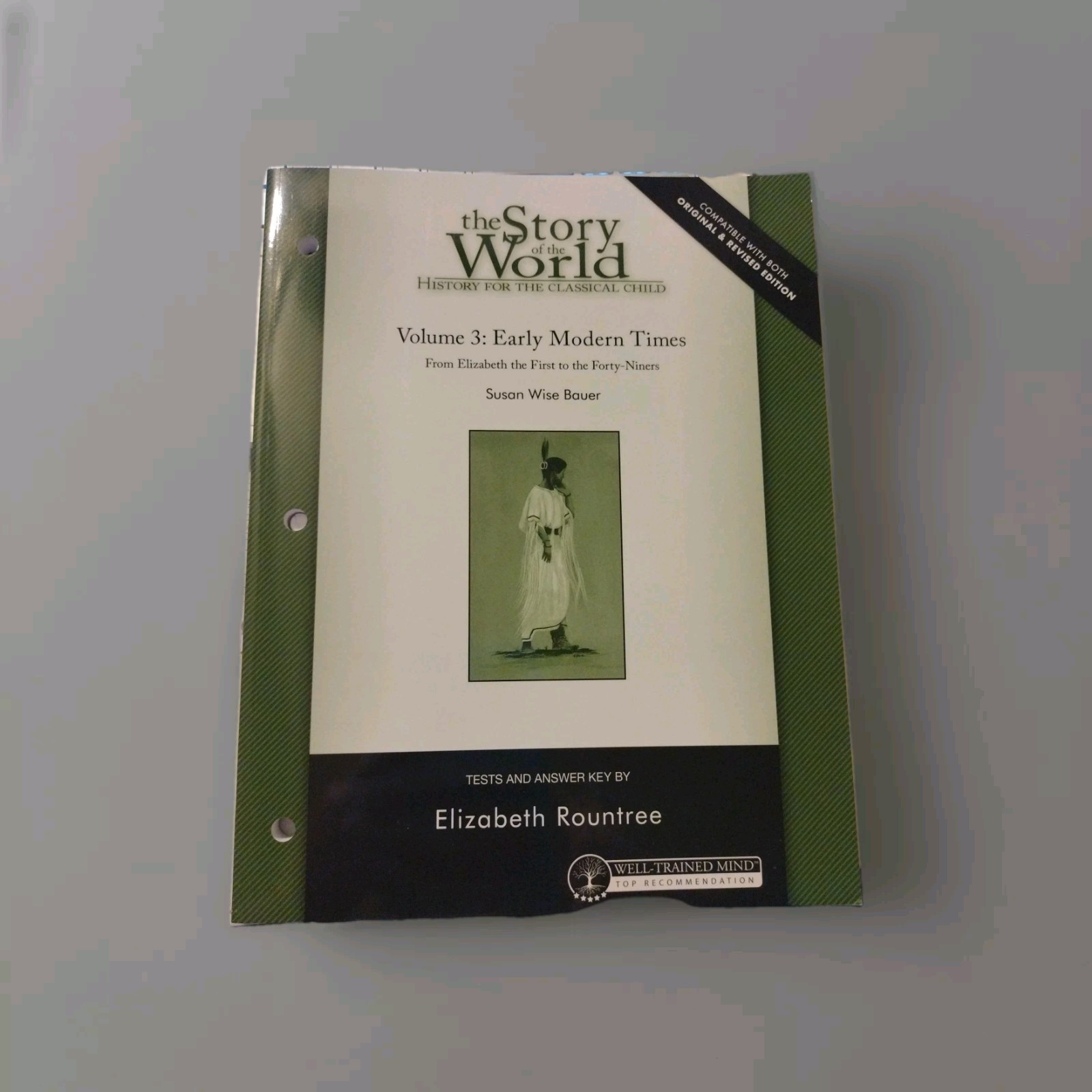 Story of the World – Volume 3 Tests & Answer Key by Elizabeth Rountree
