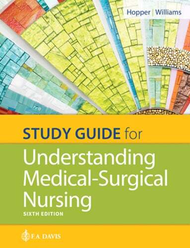 Study Guide for Understanding Medical-Surgical Nursing by Hopper: Used