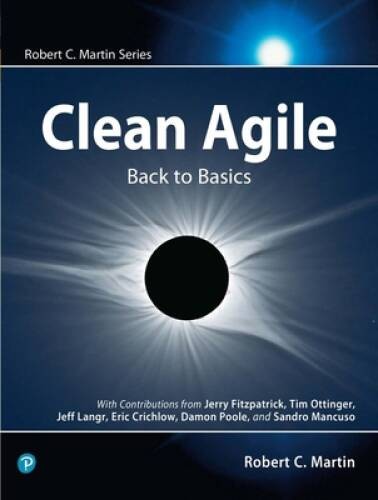Clean Agile: Back to Basics (Robert C. Martin Series) – Paperback – VERY GOOD