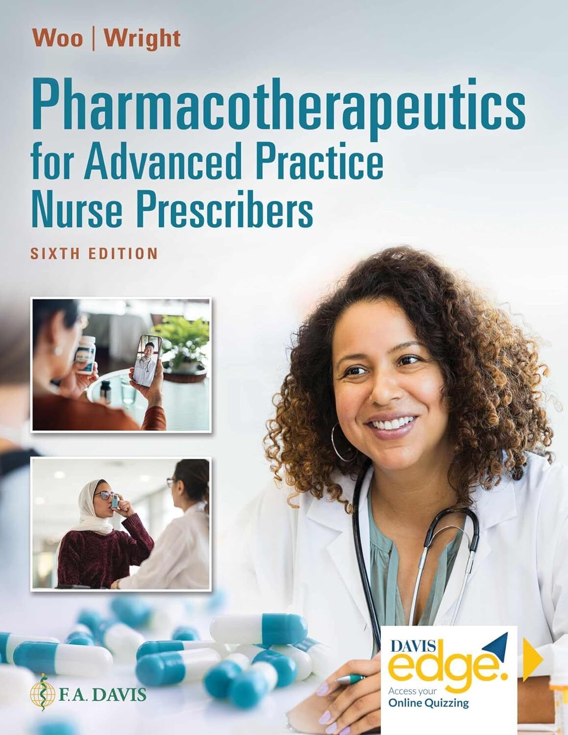 Pharmacotherapeutics for Advanced Practice Nurse Prescribers by Teri Moser
