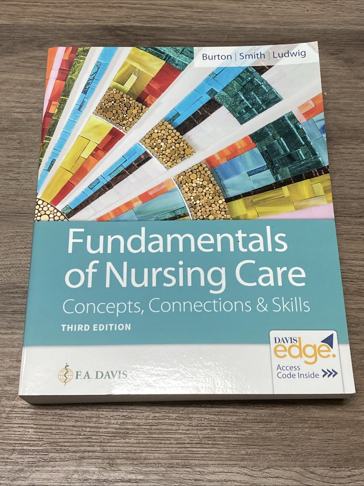 EUC Fundamentals of Nursing Care: Concepts, Connections & Skills by Marti Burton