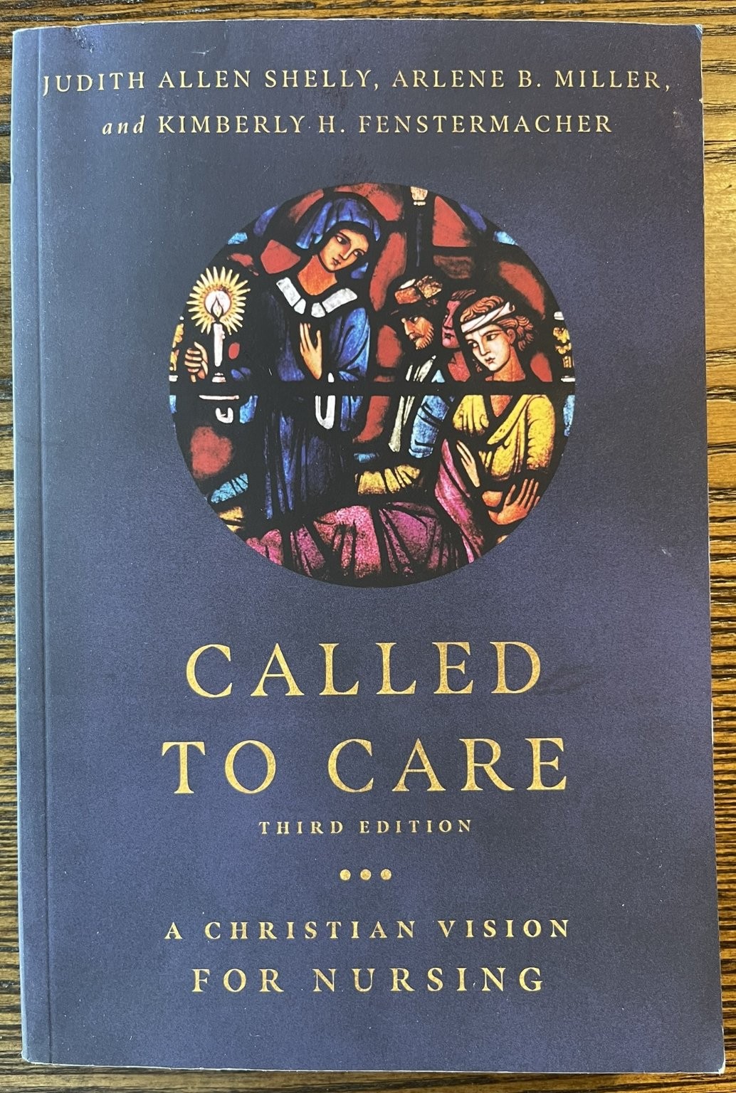 Called to Care Shelly Miller Fenstermacher 3rd Edition Christian Nursing : VG