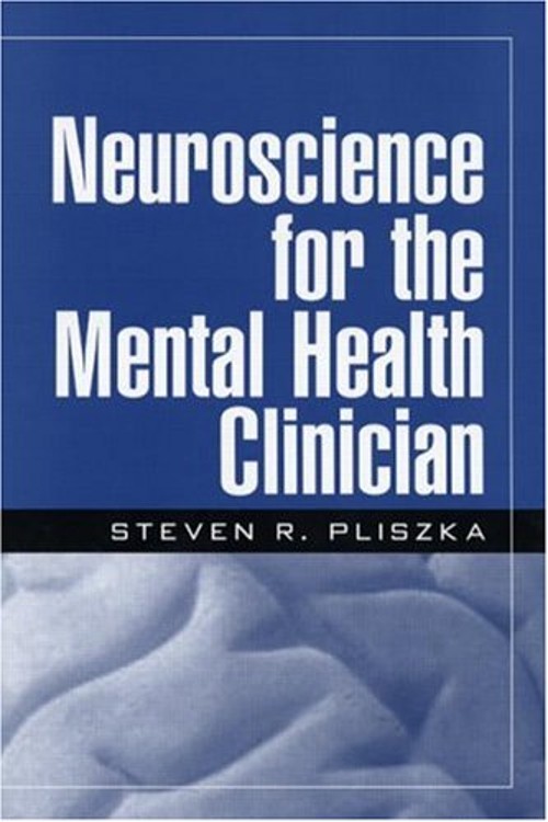 Neuroscience for the Mental Health Clinician Paperback Steven R.