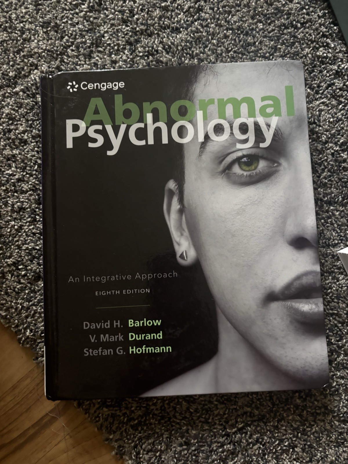 Abnormal Psychology : An Integrative Approach by Barlow, V. Durand and Hofmann