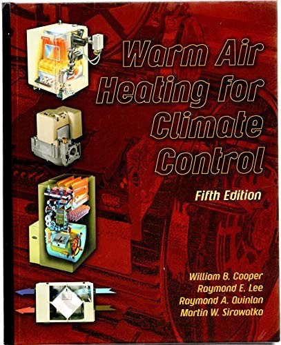 Warm Air Heating for Climate Control, Quinlan, Raymond