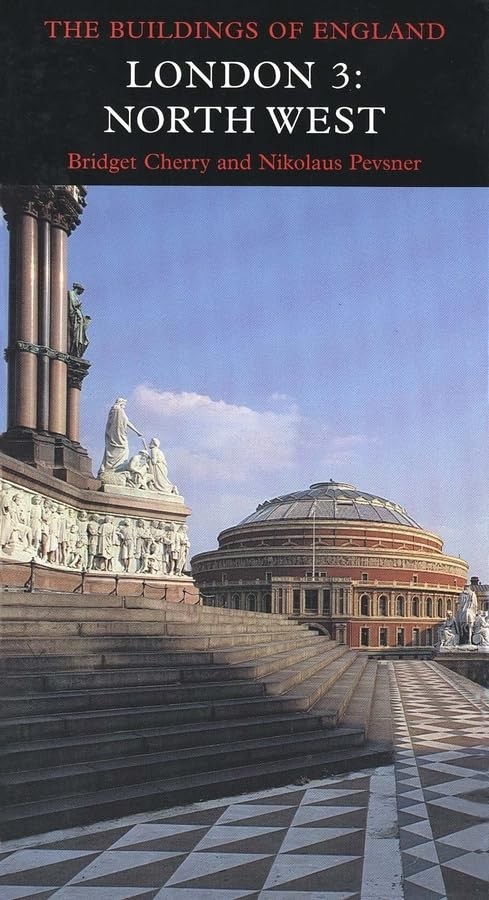 London 3: North West (Pevsner Architectural Guides: Build… by Pevsner Hardback