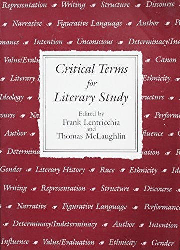 Critical Terms for Literary Study. 9780226472027