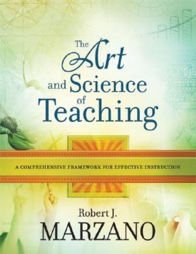 The Art and Science of Teaching- 9781416605713, paperback, Robert J Marzano, new