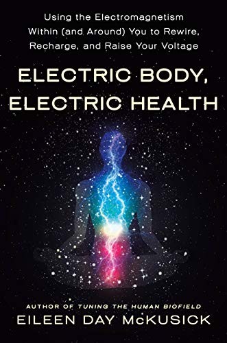 Electric Body, Electric Health by McKusick