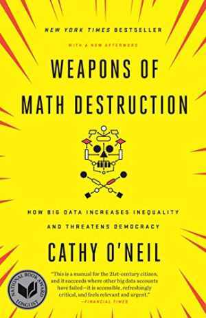 Weapons of Math Destruction: How Big – Paperback, by O’Neil Cathy – Acceptable