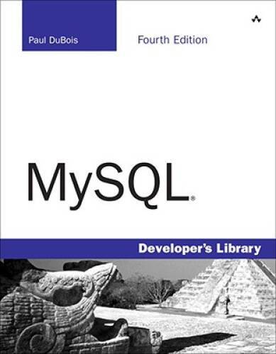 MySQL (4th Edition) – Paperback By DuBois, Paul – GOOD