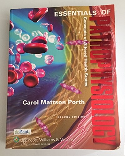 Essentials of Pathophysiology: Concept…, Porth, Carol