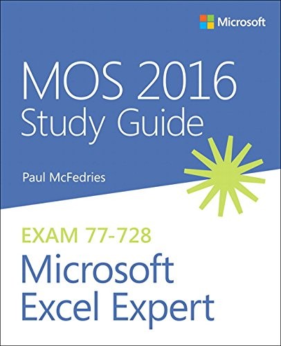 MOS 2016 Study Guide for Microsoft Excel Expert (MOS Study Guide