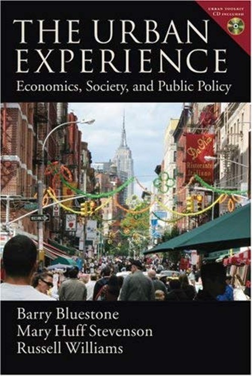The Urban Experience : Economics, Society, and Public Policy Hard