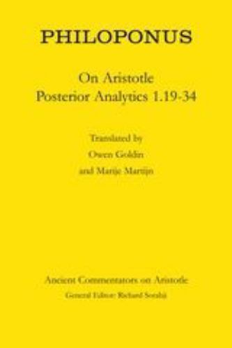 Philoponus: On Aristotle Posterior Analytics 1.19-34
