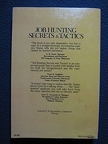 Job Hunting Secrets & Tactics [Jan 01, 1977] Stanat, Kirby