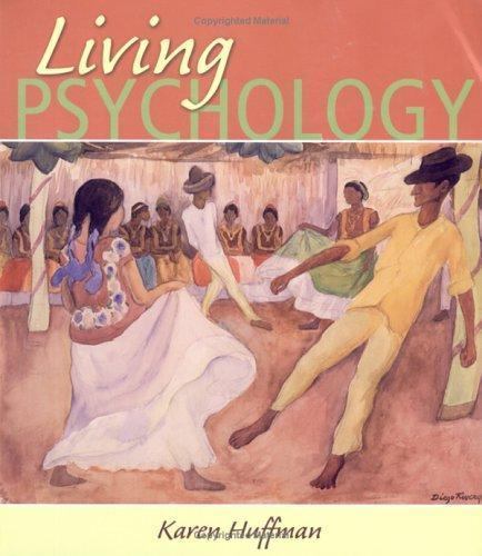 Living Psychology by Karen Huffman