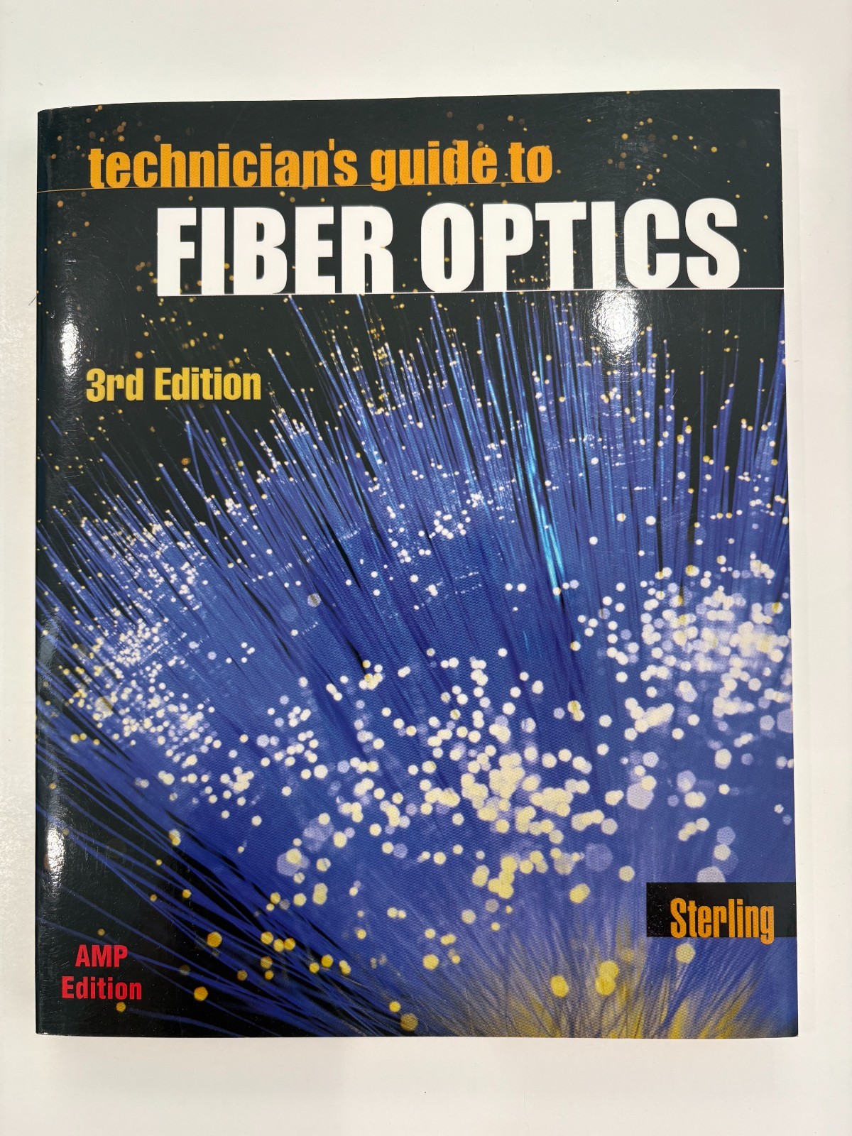 Electronics Technology Ser.: Technician’s Guide to Fiber Optics by Donald J….