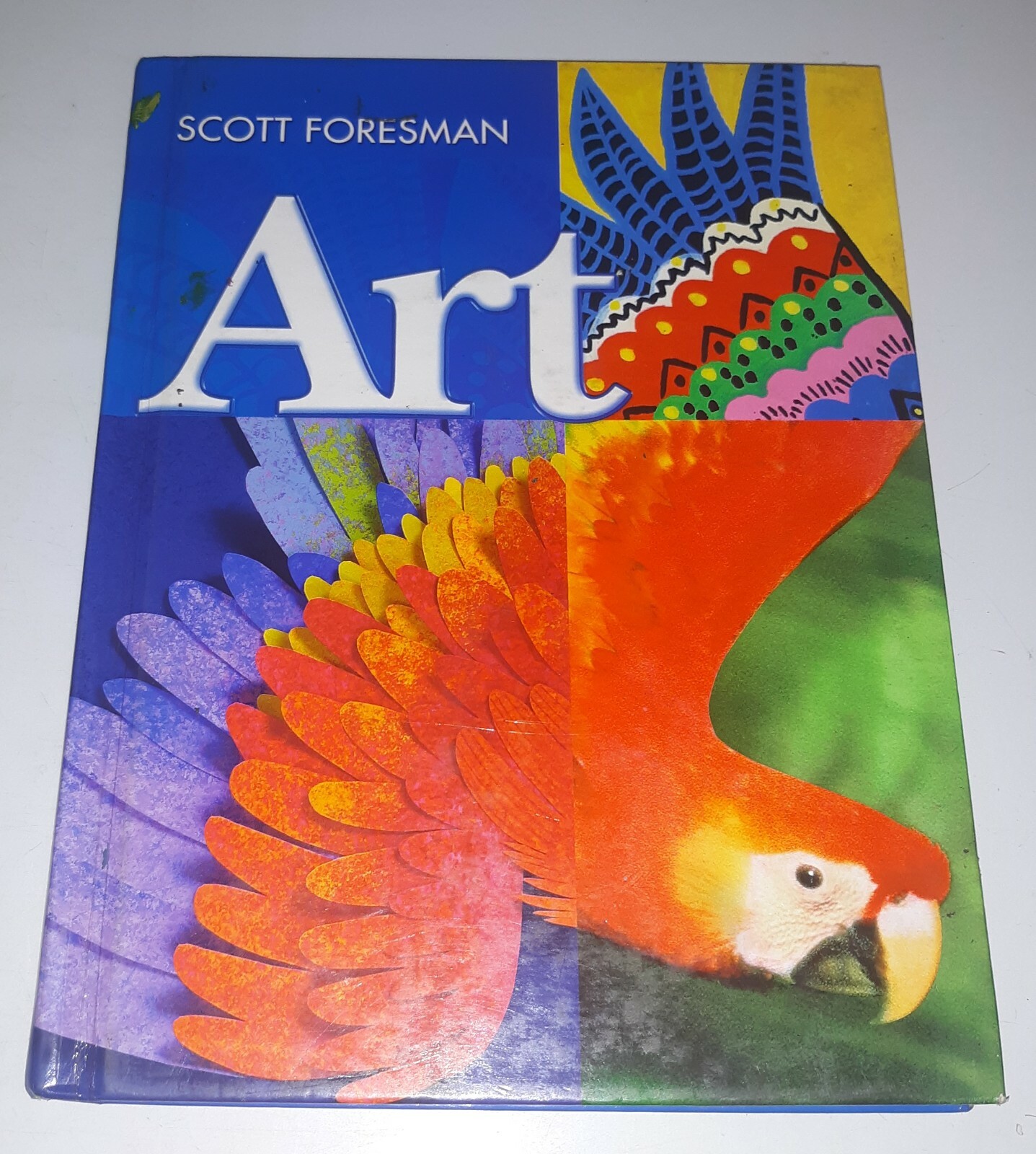 Scott Foresman Art Student Edition Grade 7 2005 Blue