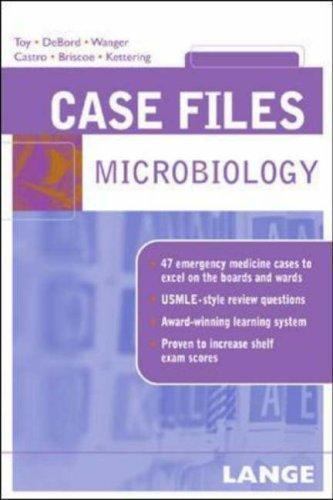 Case Files Microbiology (LANGE Case Files)