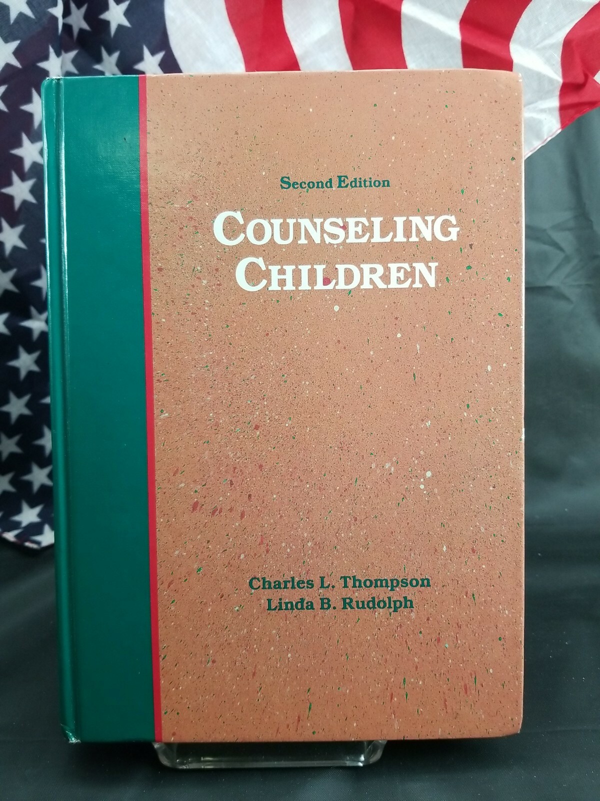 Counseling Children by Linda B. Rudolph and Charles L. Thompson 1988 Hardcover