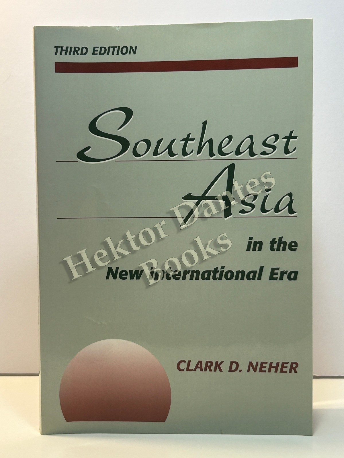 Southeast Asia in the New International Era, 3rd ed by Neher (1999 Softcover)