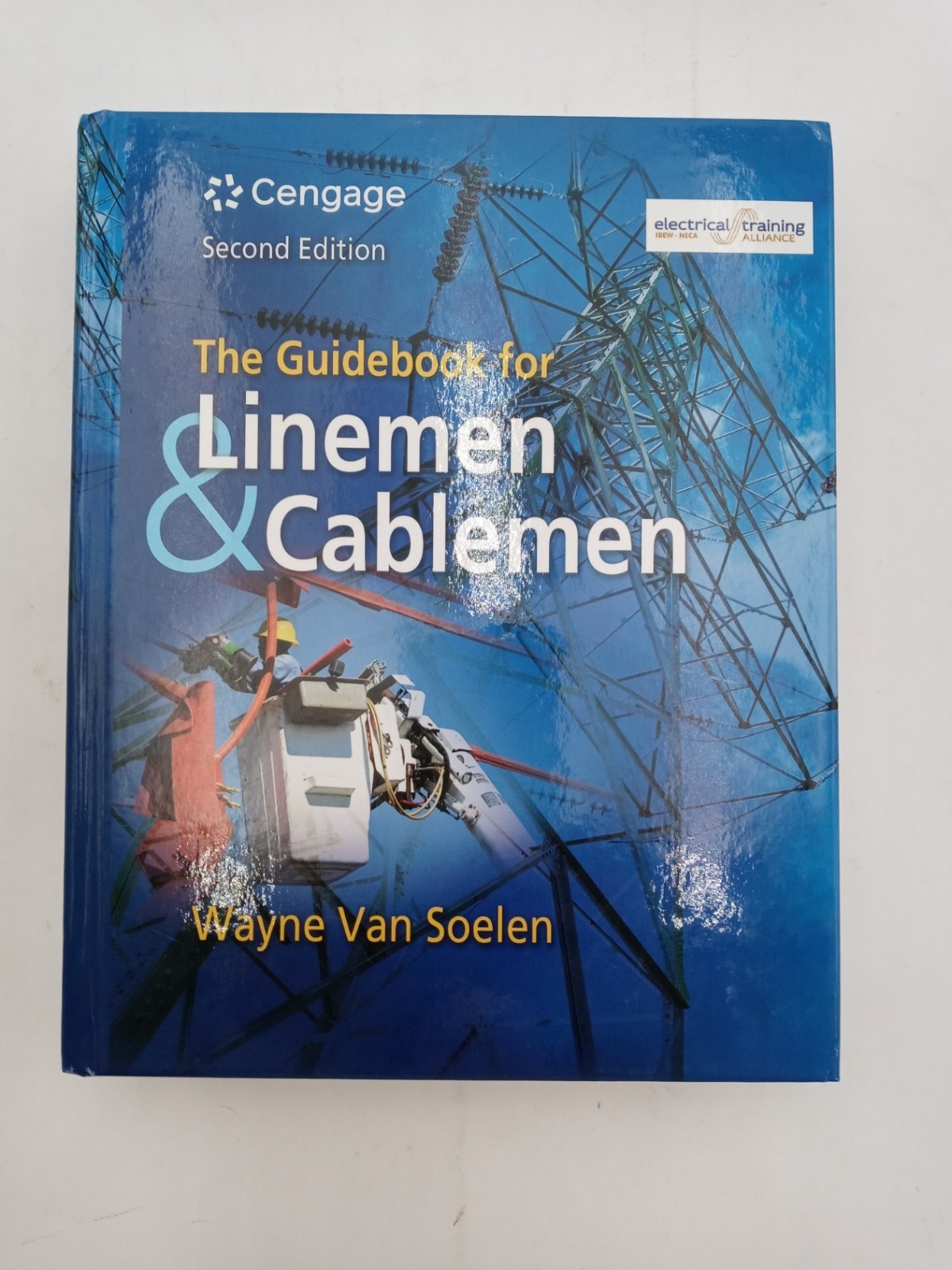The Guidebook for Lineman & Cableman 2nd Edition IBEW 9781111136369