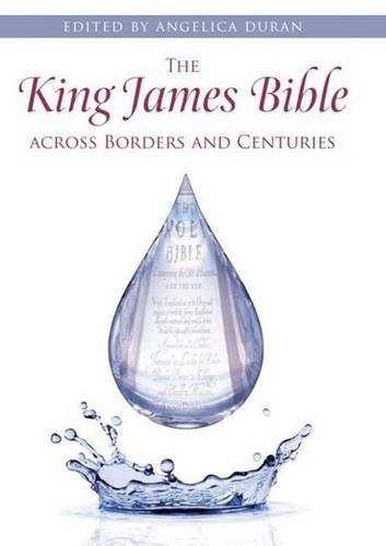 The King James Bible Across Borders and Centuries
