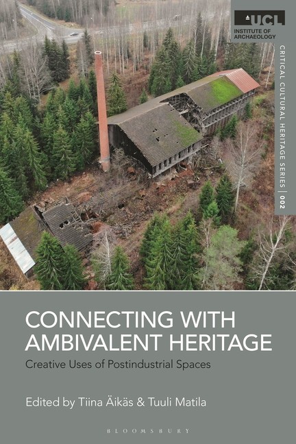Connecting With Ambivalent Heritage: Creative Uses Of Post-I…