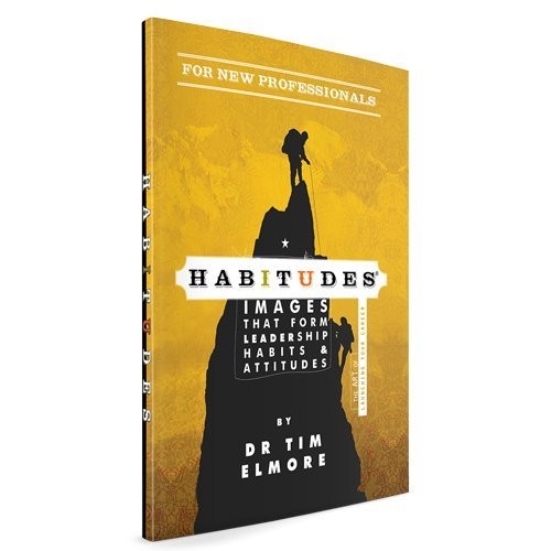 HABITUDES: THE ART OF LAUNCHING YOUR CAREER By Tim Elmore **Mint Condition**