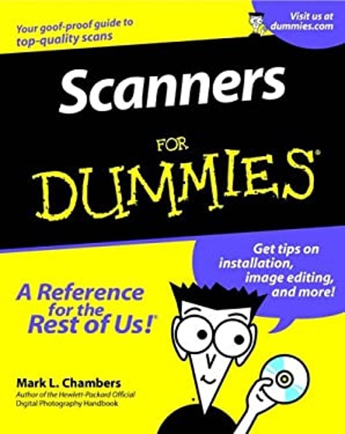 Scanners for Dummies Paperback Mark L. Chambers