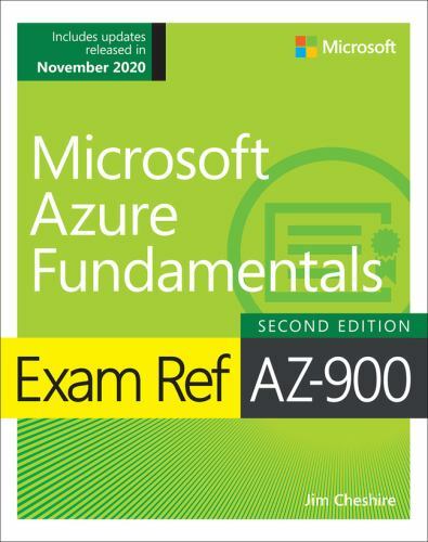 Exam Ref Ser.: Exam Ref AZ-900 Microsoft Azure Fundamentals by Jim Cheshire…