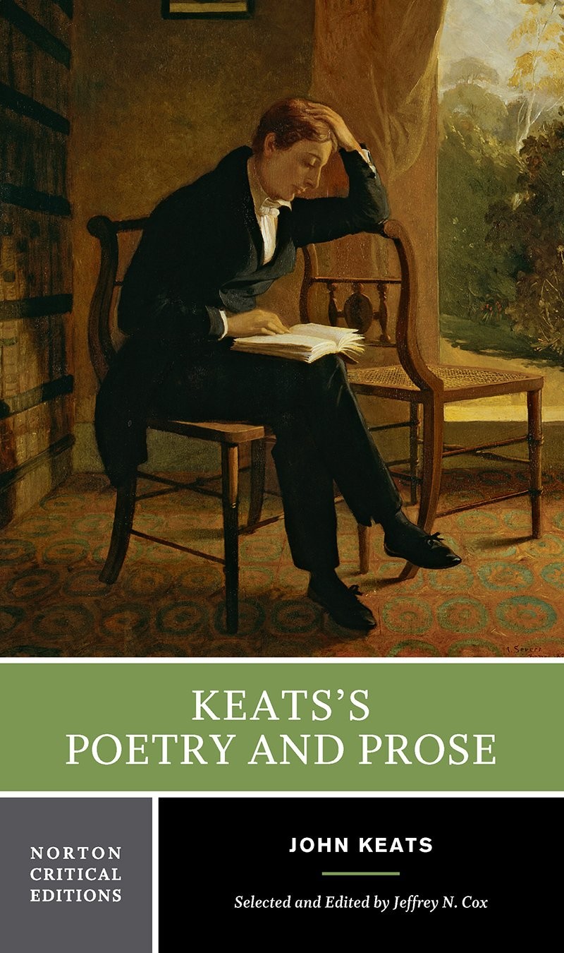 Keats’s Poetry and Prose: A Norton Critical Edition