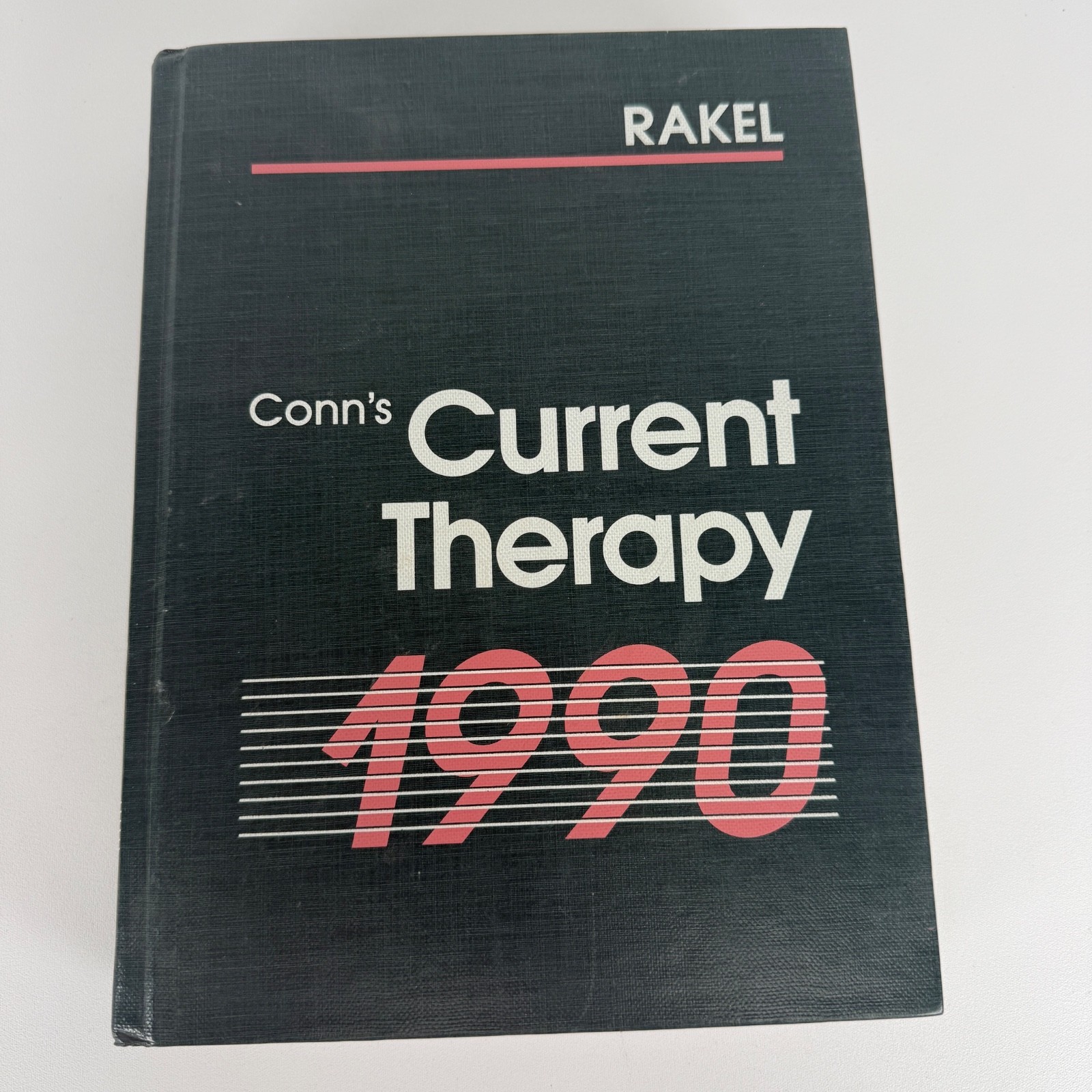 Conn’s Current Therapy, 1990 Hardcover Robert E. Rakel